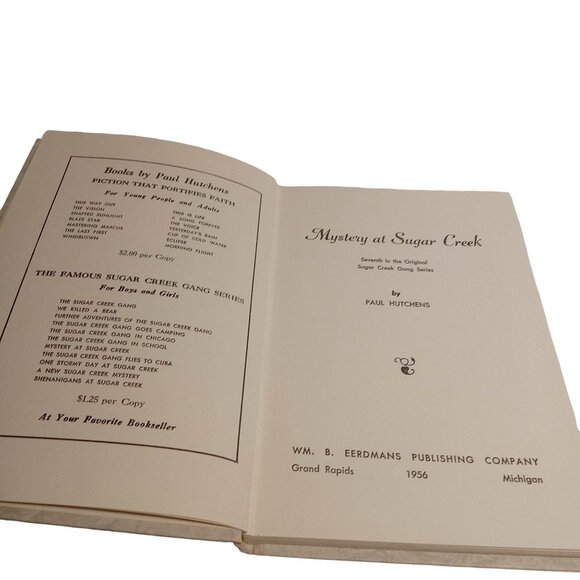 Mystery at Sugar Creek Paul Hutchens 1956 Eerdmans HB 7th YA Fiction Vintage - Picture 10 of 16
